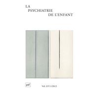Psychiatrie de l'enfant 2013, vol. 56 (1) Varia - Collectif - Puf - broché - Revue