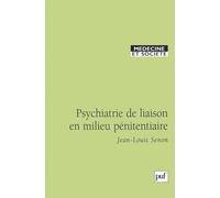 Psychiatrie de liaison en milieu pénitentiaire