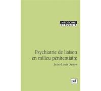 Psychiatrie De Liaison En Milieu Pénitentiaire