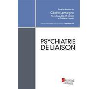 Psychiatrie de liaison - Silla Consoli - Medecine Science Publications - broché - Scolaire / Universitaire