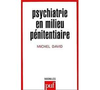Psychiatrie en milieu pénitentiaire