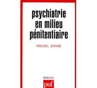 Psychiatrie En Milieu Pénitentiaire