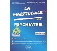 Psychiatrie Entraînement - Mathilde De Oliveira Cruz - Ellipses - broché - Scolaire / Universitaire