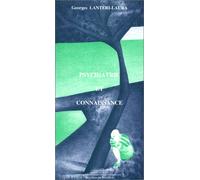 Psychiatrie et connaissance