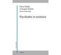 Psychiatrie et existence