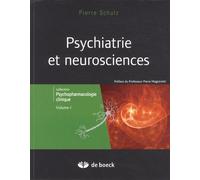 Psychiatrie Et Neurosciences - Tome 1