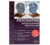Psychiatrie, Pédopsychiatrie, Addictologie