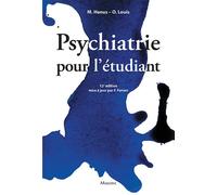 Psychiatrie pour l'etudiant - Michel Hanus - Maloine - broché - Etude