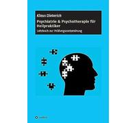 Psychiatrie & Psychotherapie Für Heilpraktiker