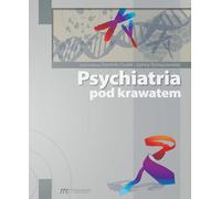 Psychiatrie sous cravate