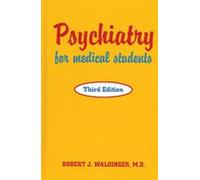 Psychiatry For Medical Students