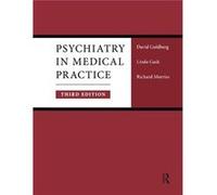 Psychiatry in Medical Practice by Prof David Goldberg David P. Goldberg, Linda Gask, Richard Morriss (Auteur)
