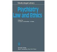 Psychiatry - Law And Ethics