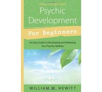 Psychic Development For Beginners