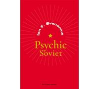 Psychic Soviet - Ian Svenonius - Au diable vauvert - broché - Roman
