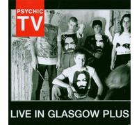 Psychic TV - Live in Glasgow Plus [Import]