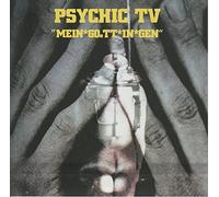 Psychic TV - Mein Goett in Gen [Import]