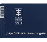 Psychick Warriors Ov Gaia - Psychick Rhythms