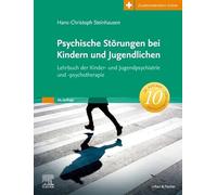 Psychische Störungen bei Kindern und Jugendlichen: Lehrbuch der Kinder- und Jugendpsychiatrie und -psychotherapie. Zusatzmaterialien online.
