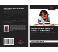 Psycho-Affective Factors And Success In Mathematics