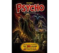 Psycho Classic Horror Comics Vol 3