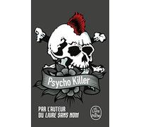 Psycho Killer (Bourbon Kid, Tome 5)