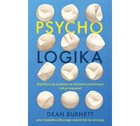Psycho-logique Dean Burnett (Buch auf Polnisch)