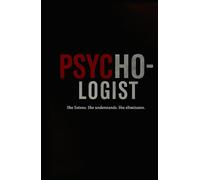 Psycho-logist: A dark psychological triller ready for screen. She heals Victims and hunts Monsters.