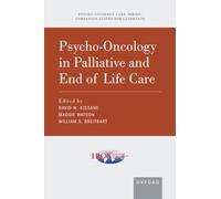 Psycho-Oncology in Palliative and End of Life Care