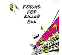 Psycho Pop Killer Bee