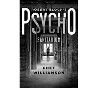 Psycho: Sanitarium