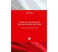 Psycho-Social Aspects Of Human Sexuality And Ethics