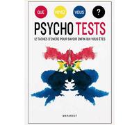 Psycho tests, 12 taches d'encre pour savoir enfin qui vous êtes: Que voyez vous ?