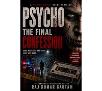 Psycho: The Final Confession