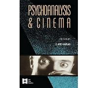 Psychoanalysis And Cinema