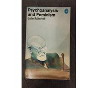 Psychoanalysis And Feminism