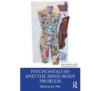 Psychoanalysis And The Mind-Body Problem