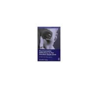 Psychoanalytic Reflections On The Freudian Death Drive