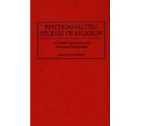 Psychoanalytic Studies Of Religion