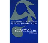 Psychoanalytic Therapy: Principles and Application