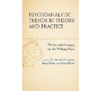 Psychoanalytic Trends in Theory and Practice Psychoanalytic Trends in Theory and Practice (Auteur)