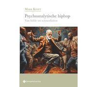 Psychoanalytische hiphop: Van liefde tot sciencefiction