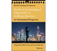 PsychoCriminological Approaches to Stalking Behavior by Lorraine L. Sheridan Lorraine L. Sheridan (Auteur)