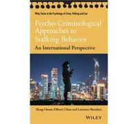 PsychoCriminological Approaches to Stalking Behavior by Lorraine L. Sheridan Lorraine L. Sheridan (Auteur)