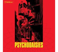 Psychodaisies - Oh No! Not These Again