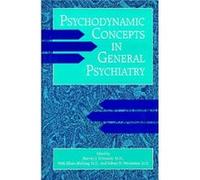 Psychodynamic Concepts in General Psychiatry