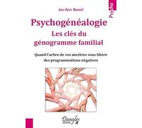 Psychogénéalogie - Les clés du génogramme familial