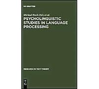 Psycholinguistic Studies In Language Processing