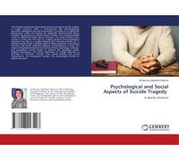 Psychological And Social Aspects Of Suicide Tragedy