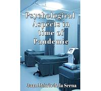 Psychological Aspects In Time Of Pandemic